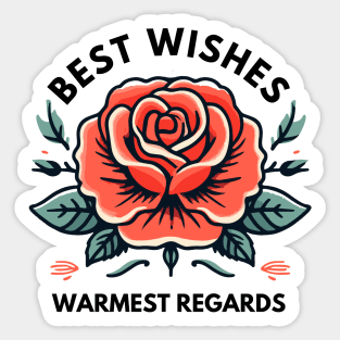 Best Wishes, Warmest Regards Sticker